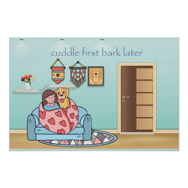 Poster Lots of cuddles before barking (Devant)