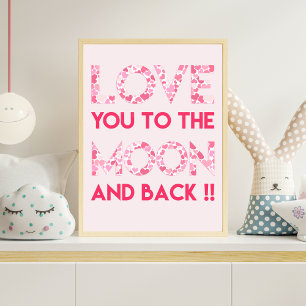 Poster Love You to the Moon - Coeurs roses Typographie