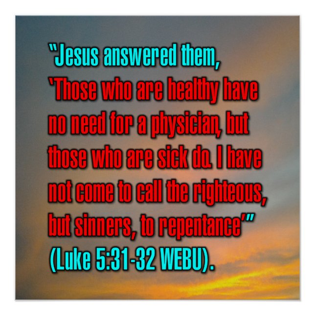 Poster Luke 5:31-32 WEBU (Devant)