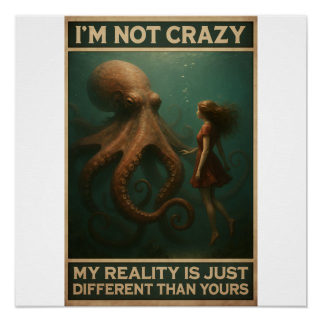 Poster Ma réalité est différente de la vôtre (Devant)