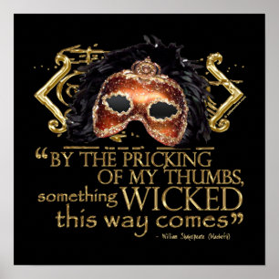 Poster Macbeth "Something Wicked" Quote (Gold Version)