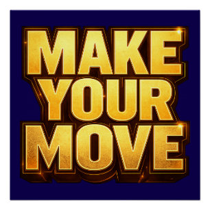 Poster Make Your Move