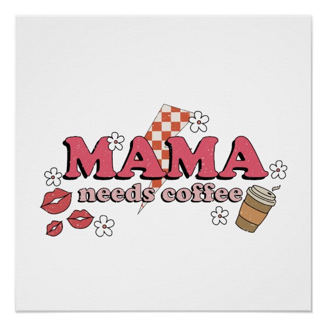 Poster Maman a besoin de café (Devant)