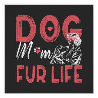 Poster Maman Chien Pour la Vie Cadeaux de Fête des Mères