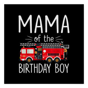 Poster Maman du garçon d'anniversaire Camion d'incendie p