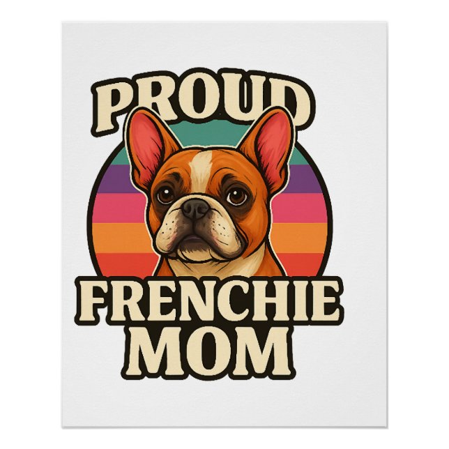 Poster Maman Frenchie Adorable Bouledogue Français Concep (Devant)