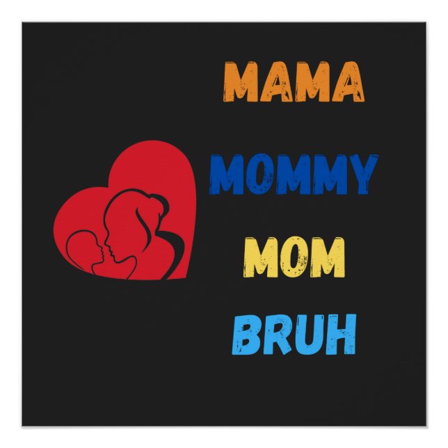 Poster maman maman maman maman bruh (Devant)