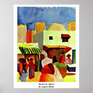 Poster Marché À Alger D'Août Macke