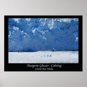 Poster Margerie Glacier Calving/Glacier Bay Alaska
