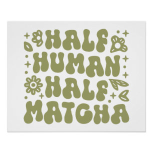 Poster Matcha lata drôle citations vert floral esthétique