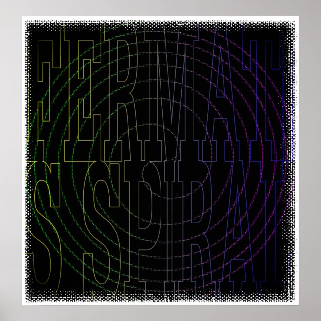 Poster Mathématiques cool Texte geek Art : La spirale de  (Devant)