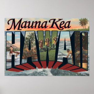 Poster Mauna Kea, Hawaii - Scènes de grandes lettres