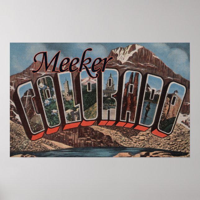 Poster Meeker, Colorado - Scènes de grandes lettres (Devant)