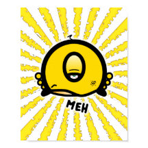 Poster Meh (et le cool rond avec un oeil)