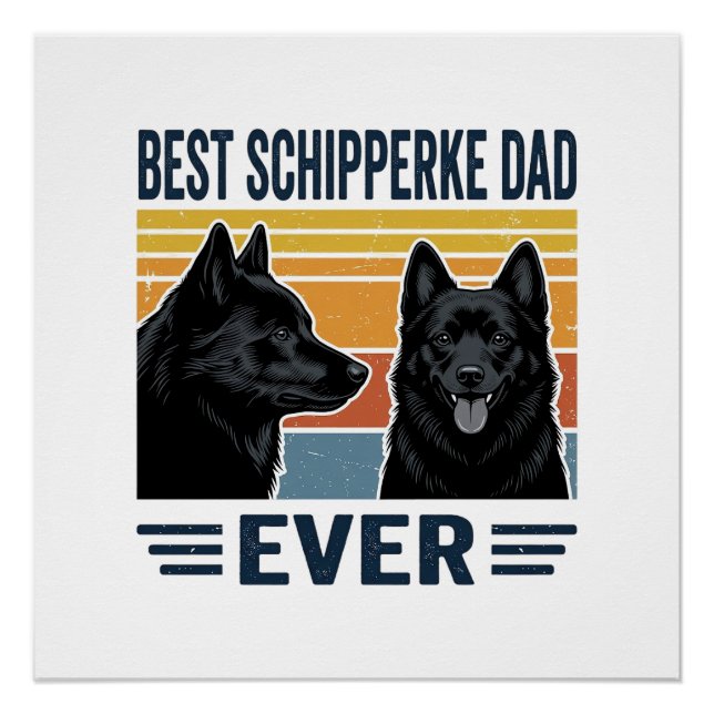 Poster Meilleur Papa Schipperke Jamais Design Vectoriel R (Devant)