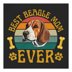 Poster Meilleure maman Beagle Ever, drôle de chien Beagle
