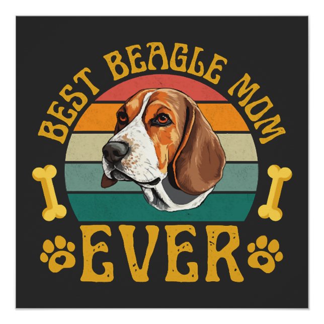 Poster Meilleure maman Beagle Ever, drôle de chien Beagle (Devant)