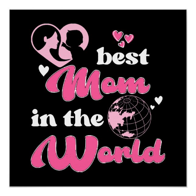 Poster Meilleure Maman du Monde Fête des Mères (Devant)