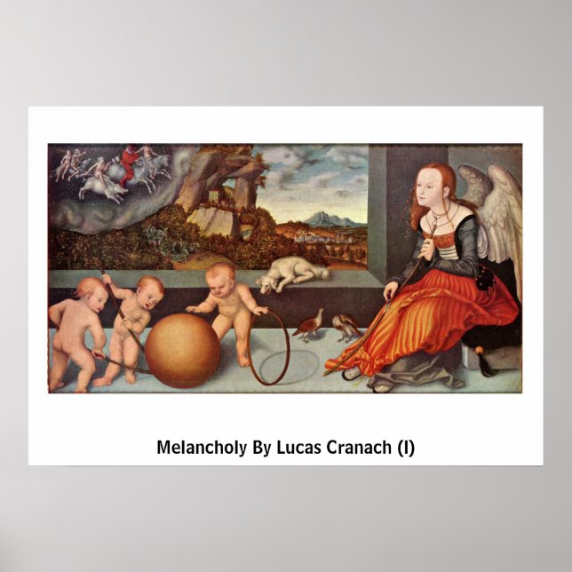 Poster Melancholy Par Lucas Cranach (I) (Devant)