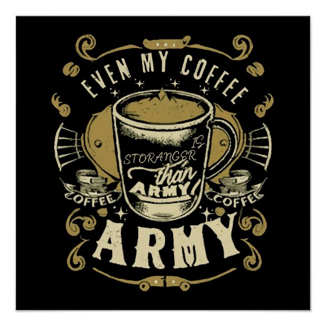 Poster Même mon café est plus fort que l'armée (Devant)