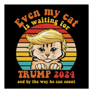 Poster Même Mon Chat Attend Le Vêtement Trump 2024