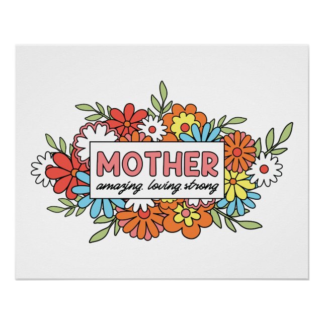 Poster Mère Extraordinaire, Amoureuse, Forte (Devant)