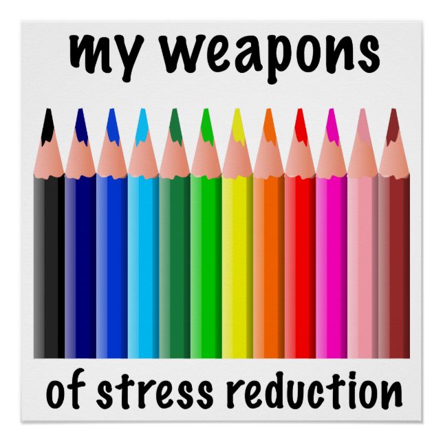 Poster Mes armes de réduction du stress pour coloristes (Devant)