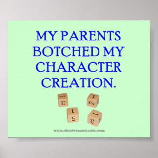 Poster Mes Parents Ont Baissé Ma Création De Caractère