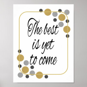 Poster Métallique Le meilleur est à venir