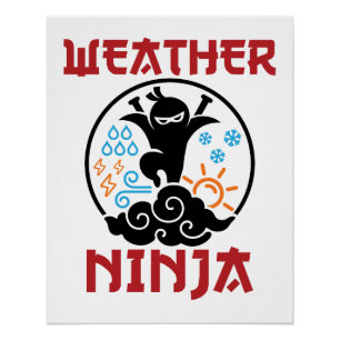 Poster Météo Météorologue Ninja Météorologie Météorologue