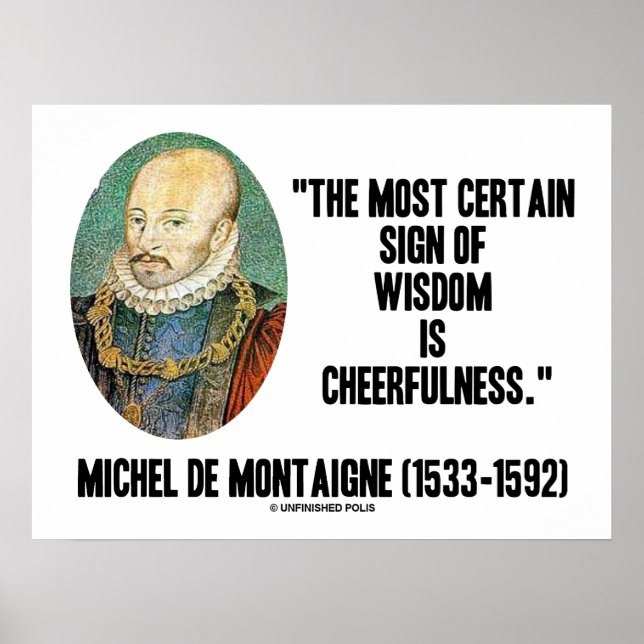 Poster Michel de Montaigne Signe De Sagesse Gentillesse (Devant)
