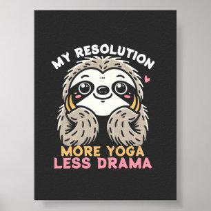 Poster mignon Sloth - Plus de Yoga Moins de drame