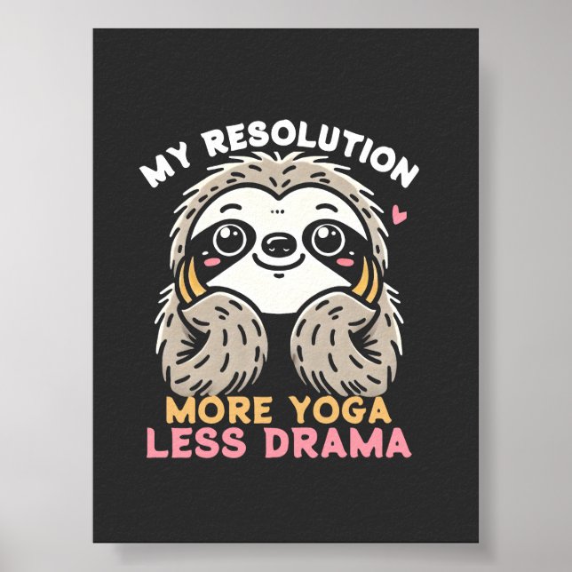Poster mignon Sloth - Plus de Yoga Moins de drame (Devant)