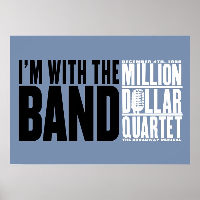 Poster Million Dollar Quartet "I'm With the Band" (Devant)