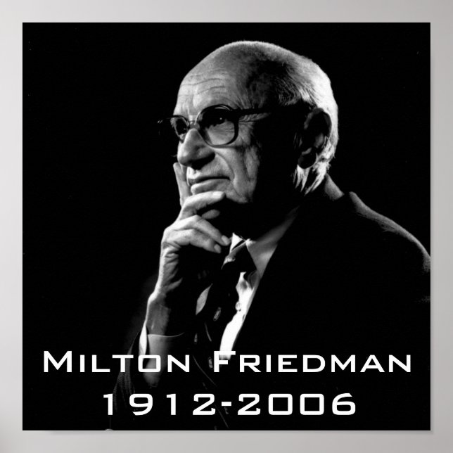Poster Milton.Friedman, Milton Friedman 1912-2006 (Devant)