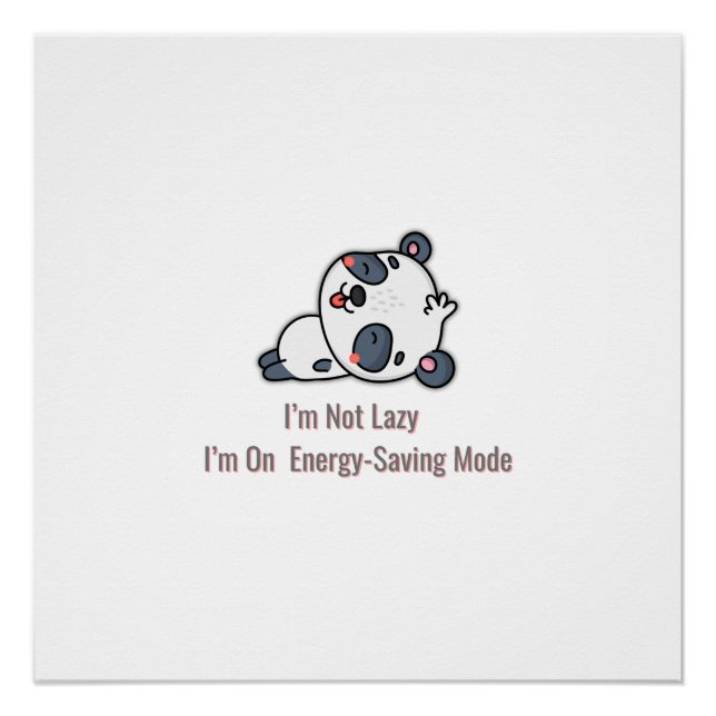 Poster Mode d'économie d'énergie | Citation drôle Design  (Devant)