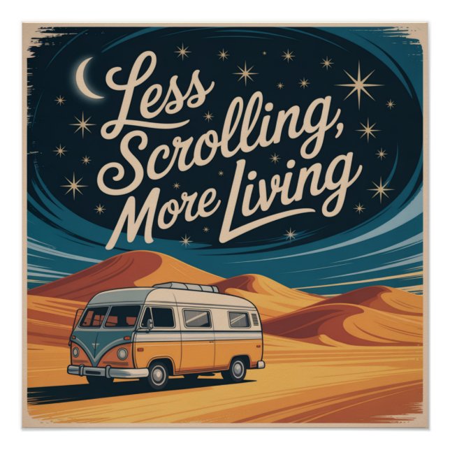 Poster Moins de défilement, plus de vie (Devant)