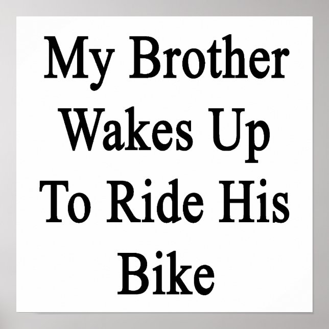 Poster Mon Frère Se Réveille Pour Faire Son Vélo (Devant)