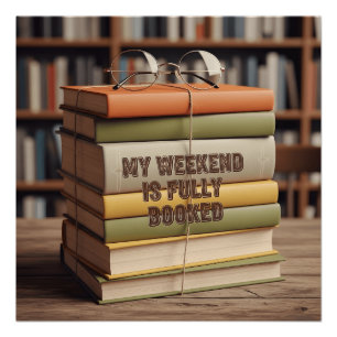 Poster Mon week-end est entièrement réservé