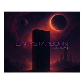 Poster Monolithe DarkStarBurn