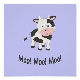 Poster Moo Moo Moo Cute Cartoon Vache