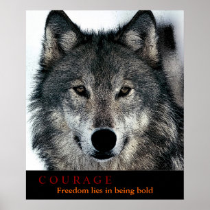 Poster Motivational Courage Citation Wolf Eyes