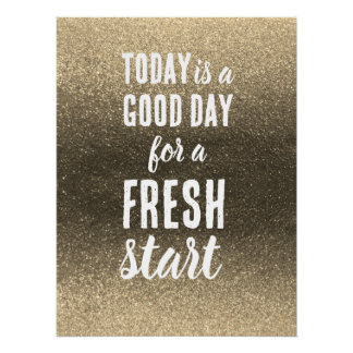 Poster Motivational Quote Today is a Good Day Fresh Start