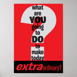 Poster Motivationnel - Faire Aujourd'hui Extraordi