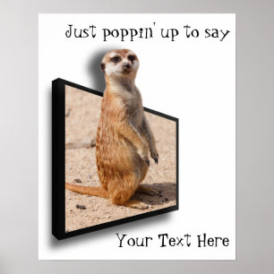 Poster motivationnel   Meerkat 3D Vous Accueillant