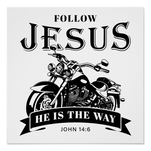 Poster Moto Christian Biker John 14:6 Suivre Jésus (Devant)