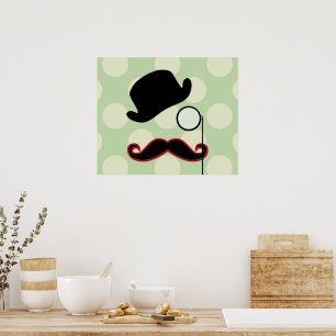 Poster Moustache, Moustache, Stache, Monocle, Casquette B