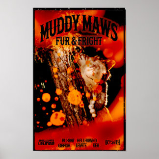 Poster MuddyMaws Fur & Fright #8849