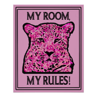 Poster My room, my rules!