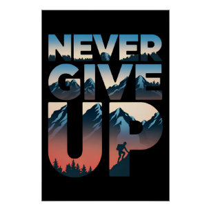 Poster Ne jamais renoncer à la motivation
